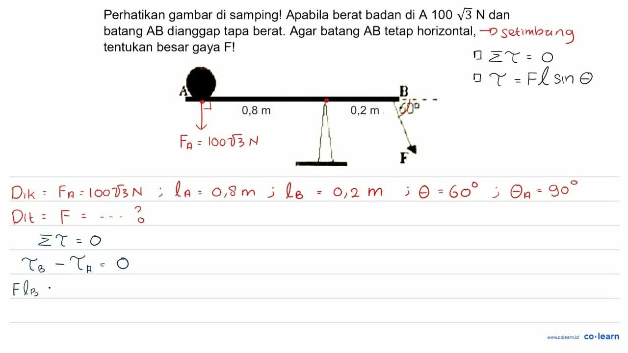 Perhatikan gambar di samping! Apabila berat badan di A 100