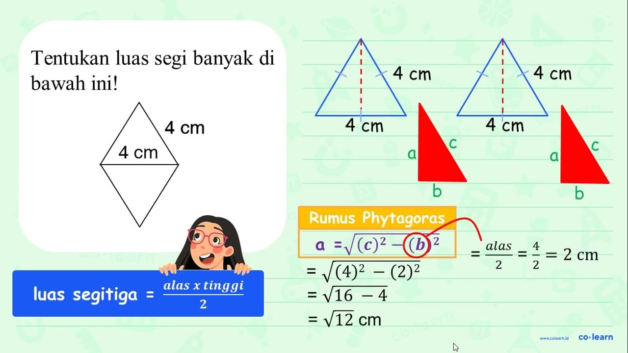 Tentukan luas segi banyak di bawah ini! 4 cm 4 cm