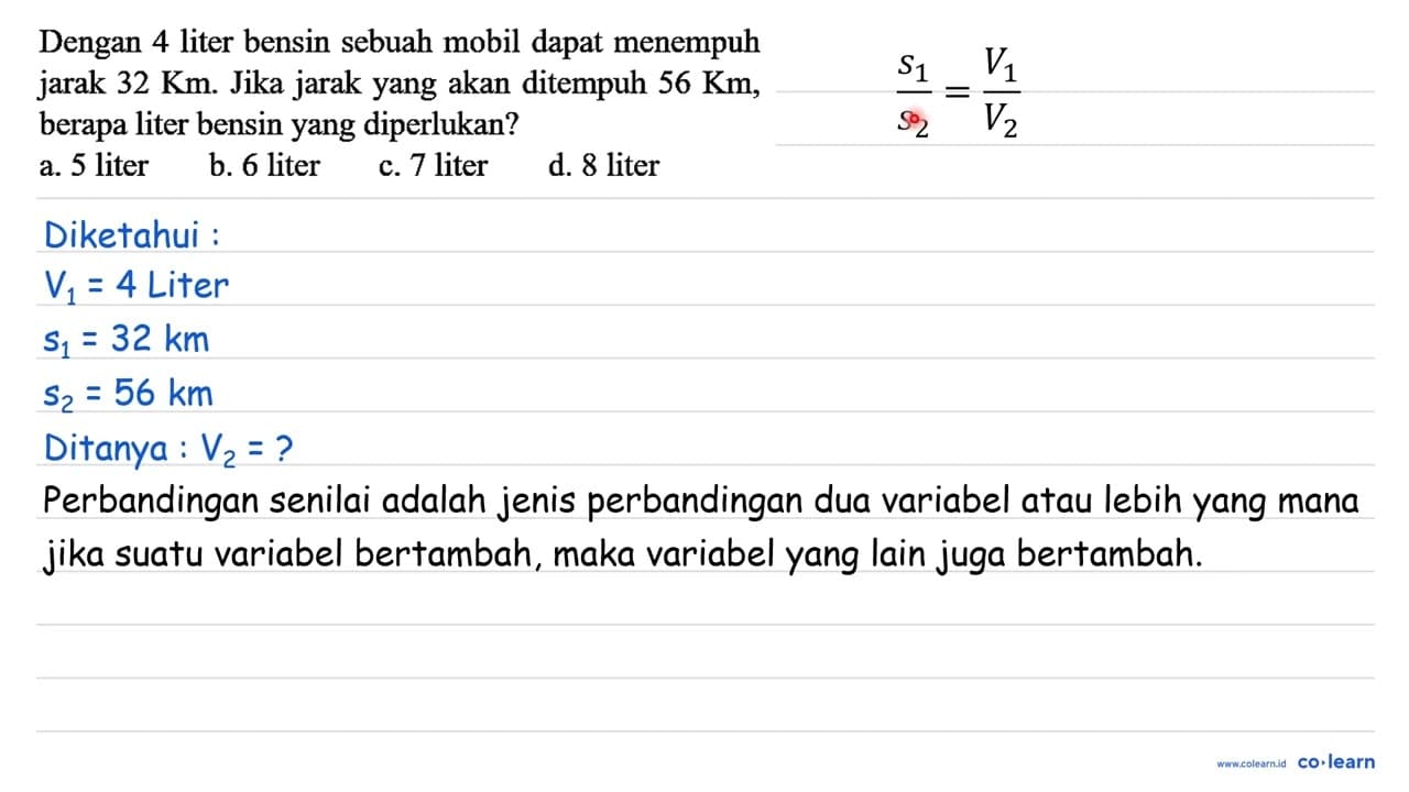 Dengan 4 liter bensin sebuah mobil dapat menempuh jarak 32