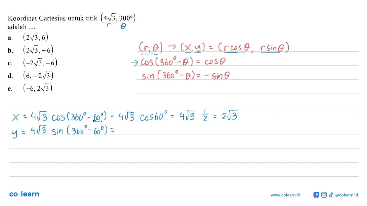 Koordinat Cartesius untuk titik (4 akar(3), 300) adalah