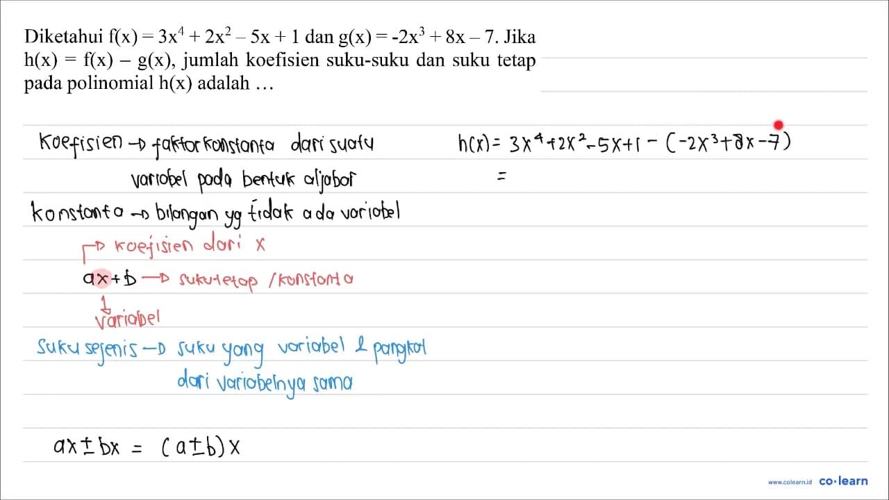 Diketahui f(x)=3 x^(4)+2 x^(2)-5 x+1 dan g(x)=-2 x^(3)+8