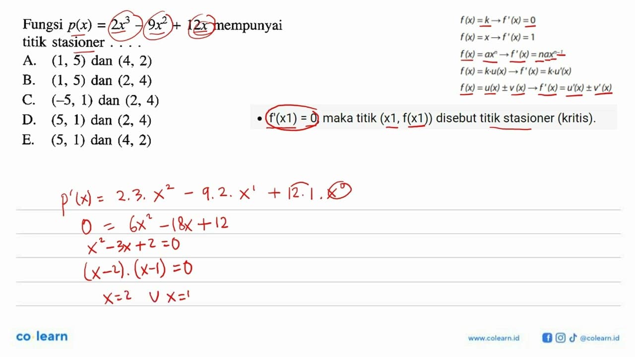 Fungsi p(x)=2x^3-9x^2+12x mempunyai titik stasioner ...