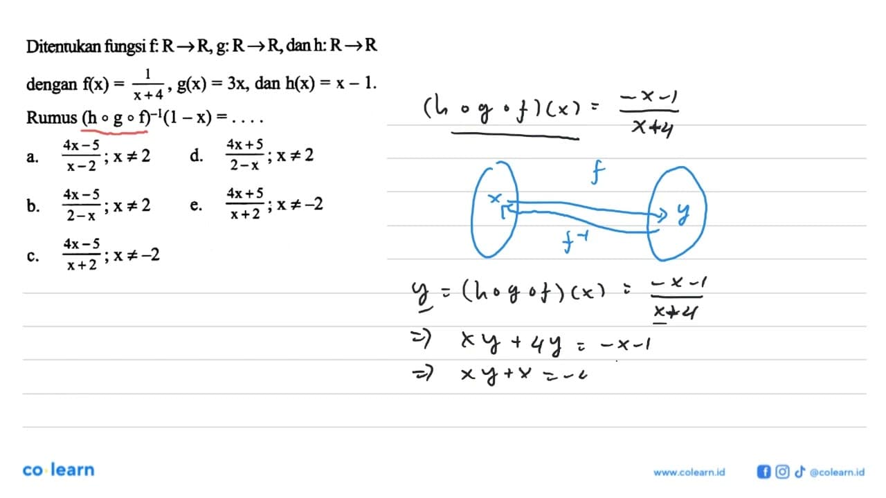 Ditentukan fungsi f:R -> R, g:R -> R, dan h: R -> R dengan