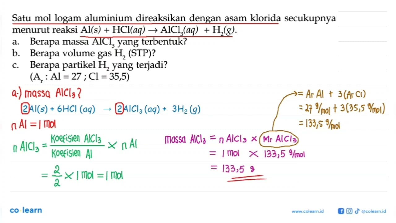 Satu mol logam aluminium direaksikan dengan asam klorida