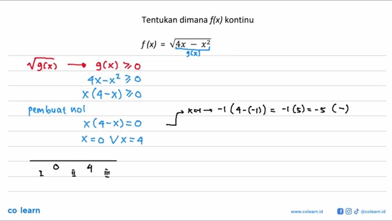 Tentukan dimana f(x) kontinu f(x)=akar(4x-x^2)