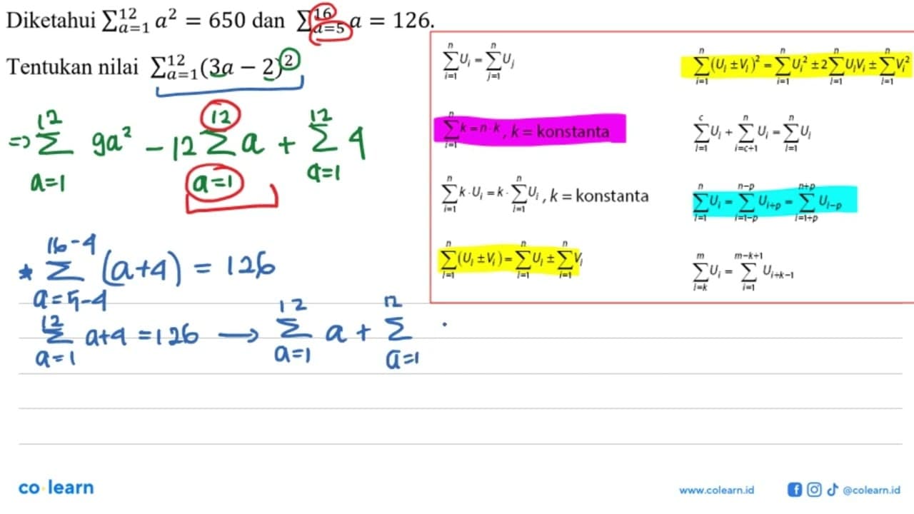 Diketahui sigma a=1 12 (a^2)=650 dan sigma a=5 16 (a)=126.