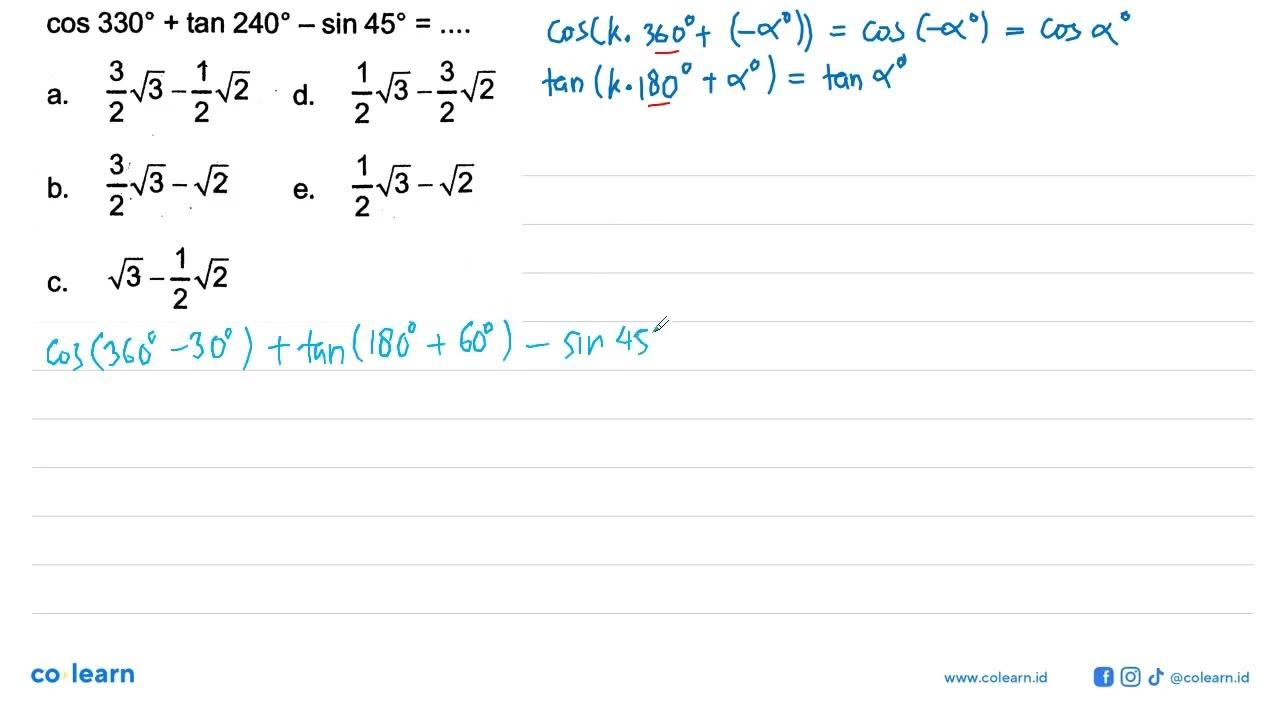 cos 330+tan 240-sin 45=...