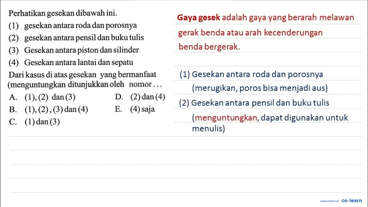 Perhatikan gesekan dibawah ini. (1) gesekan antara roda dan