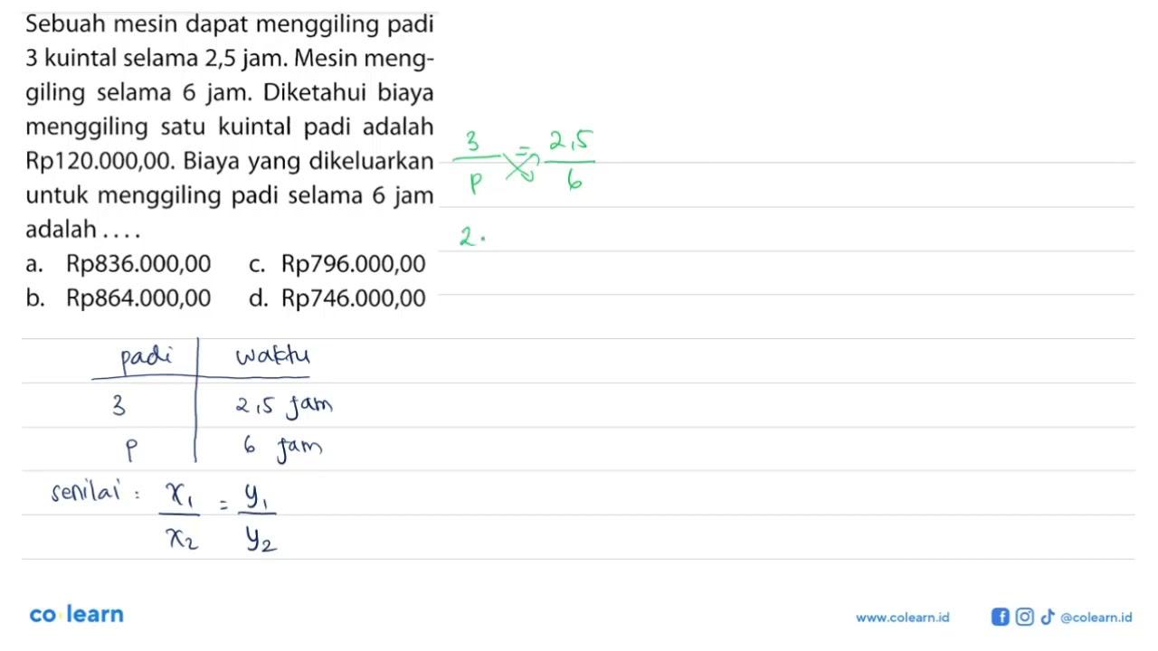 Sebuah mesin dapat menggiling padi 3 kuintal selama 2,5