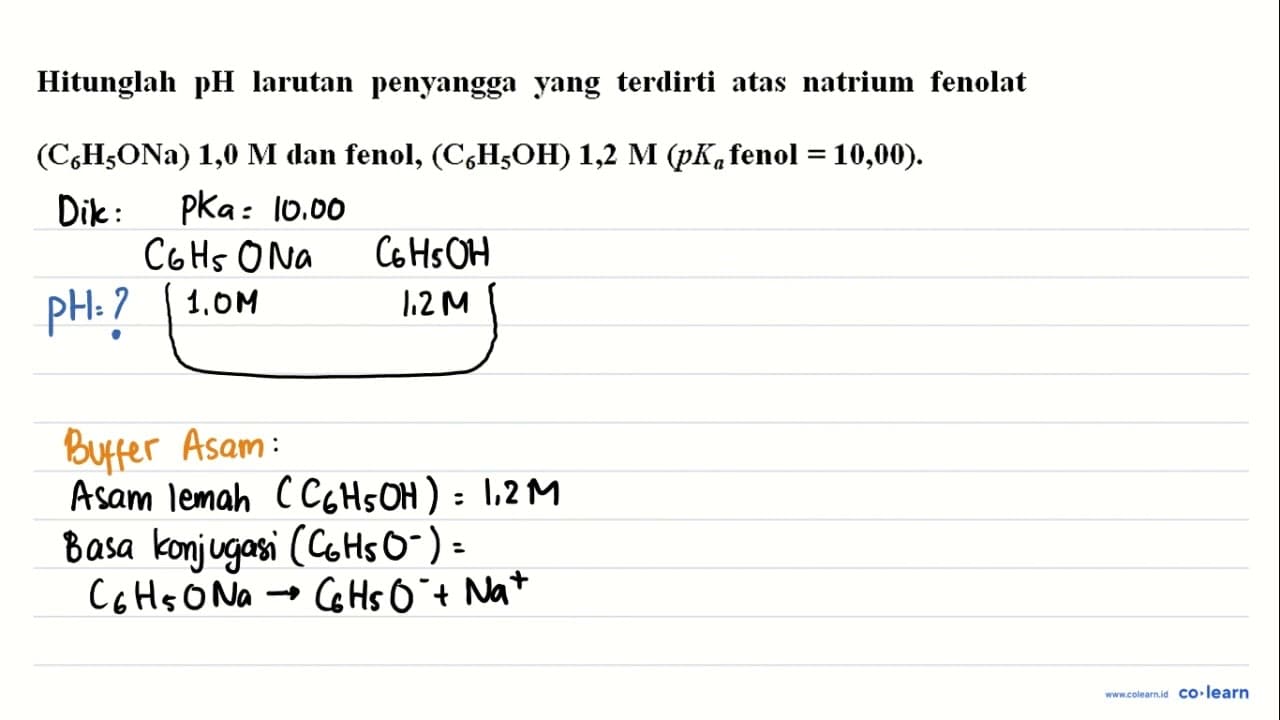 Hitunglah pH larutan penyangga yang terdiri atas natrium