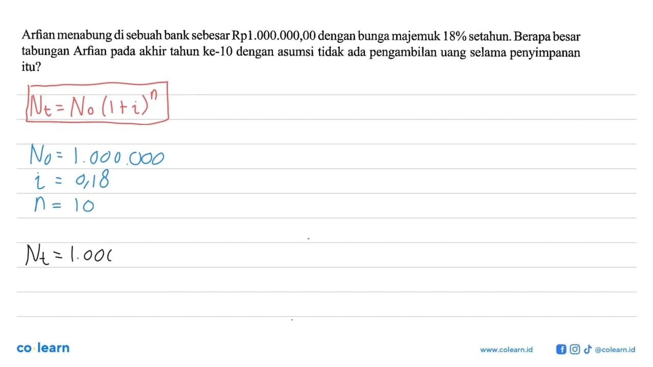 Arfian menabung di sebuah bank sebesar Rp1.000.000,00