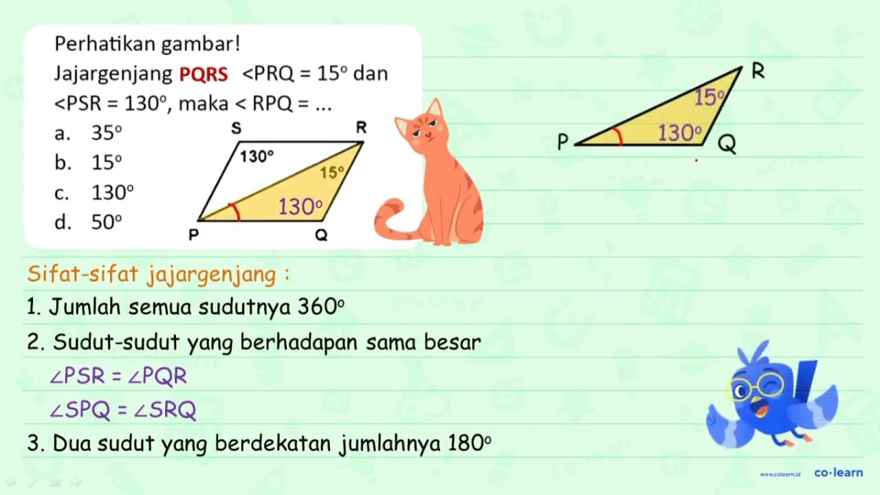 Perhatikan gambar! Jajargenjang A B C D,<P R Q=15 dan <P S