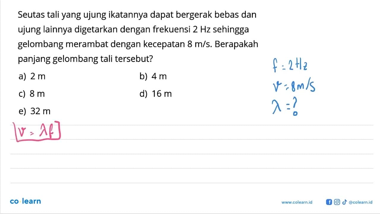 Seutas tali yang ujung ikatannya dapat bergerak bebas dan