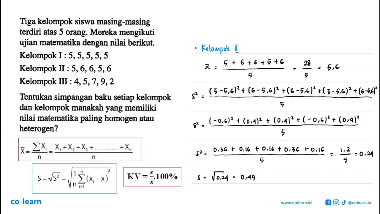 Tiga kelompok siswa masing-masing terdiri atas 5 orang: