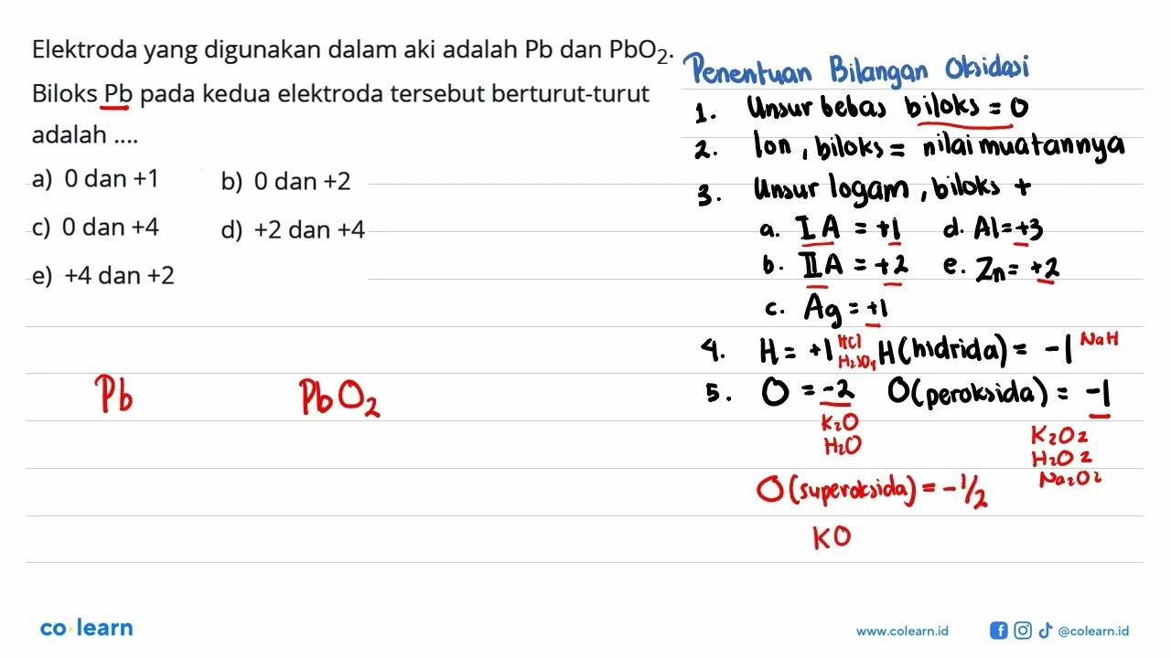 Elektroda yang digunakan dalam aki adalah Pb dan PbO2.