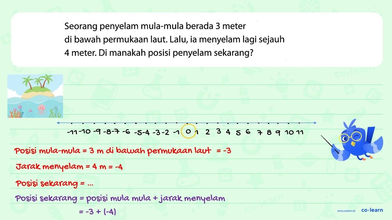 Seorang penyelam mula-mula berada 3 meter di bawah