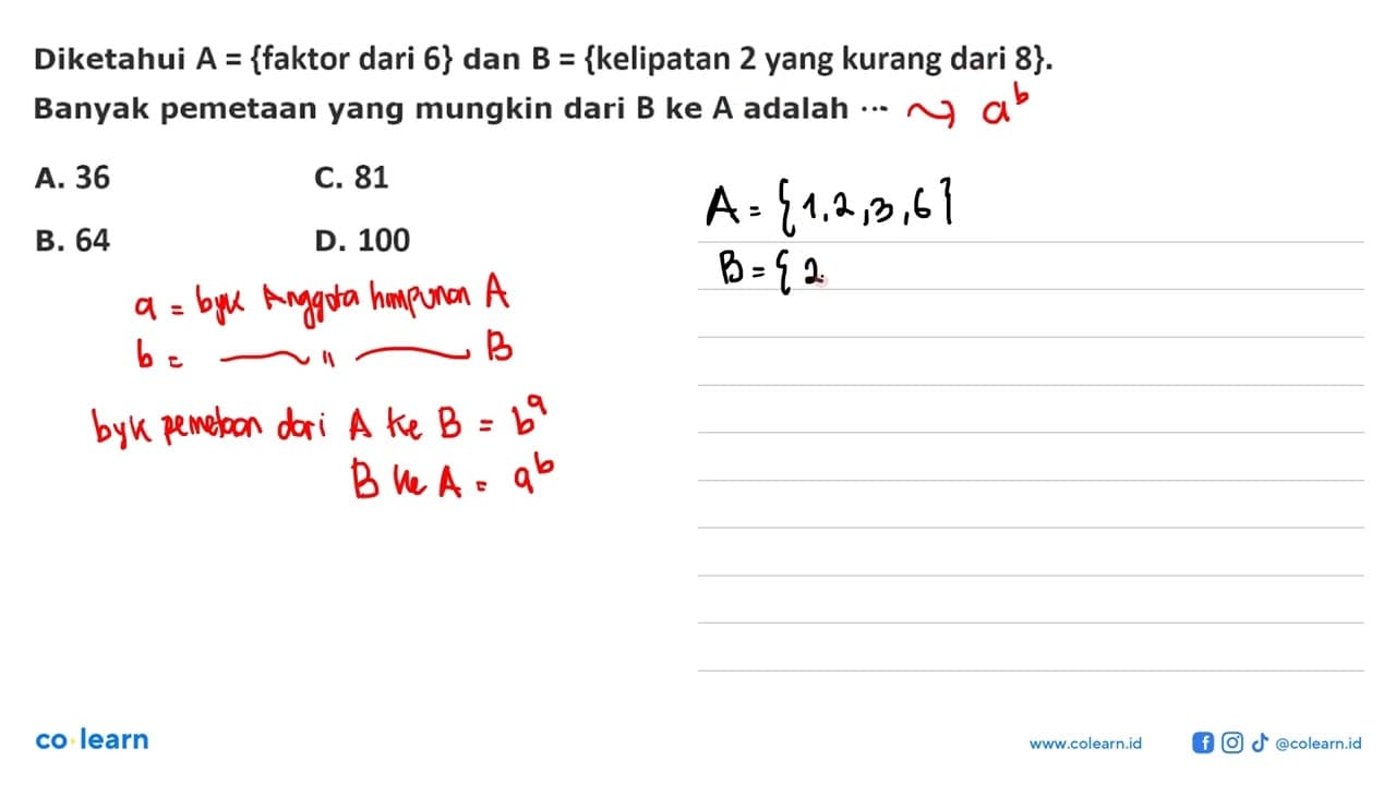 Diketahui A = {faktor dari 6} dan B = {kelipatan 2 yang