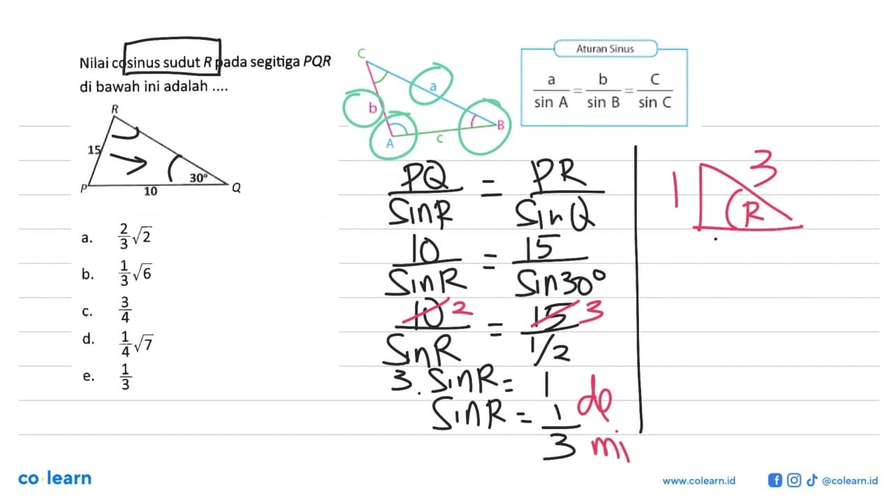 Nilai cosinus sudut R pada segitiga PQR di bawah ini adalah