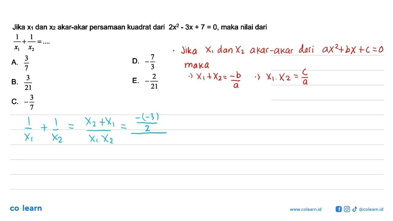 Jika x1 dan x2 akar-akar persamaan kuadrat dari