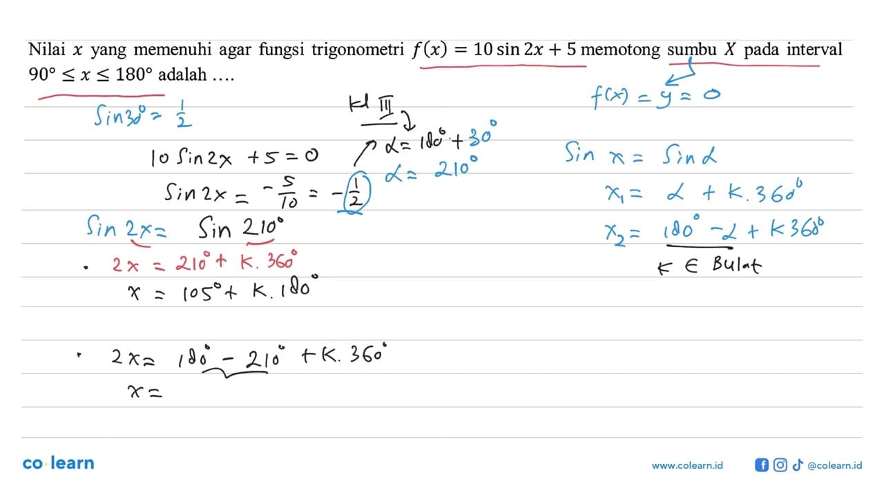 Nilai x yang memenuhi agar fungsi trigonometri f(x)=10 sin