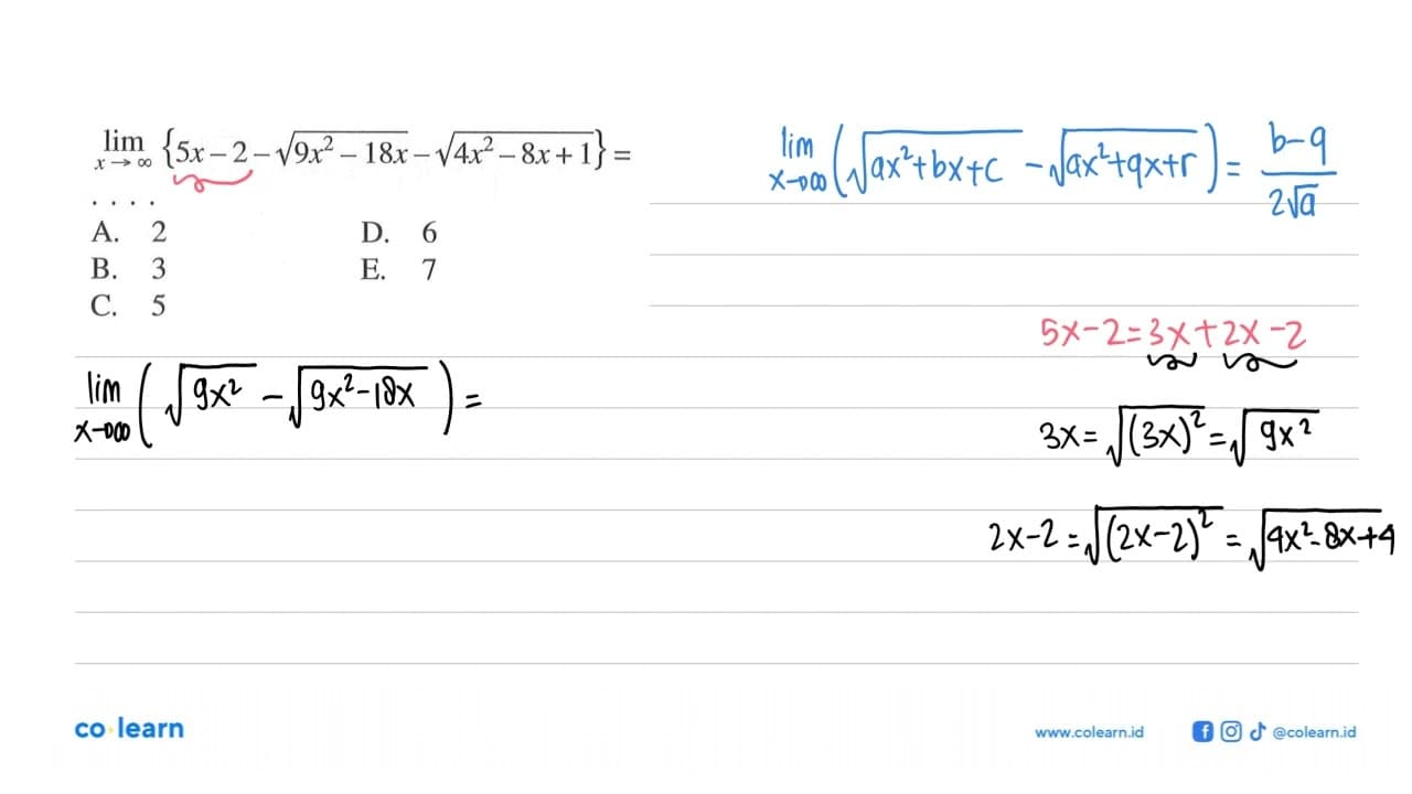 lim x -> tak hingga {5 x-2-akar(9 x^2-18 x)-akar(4 x^2-8