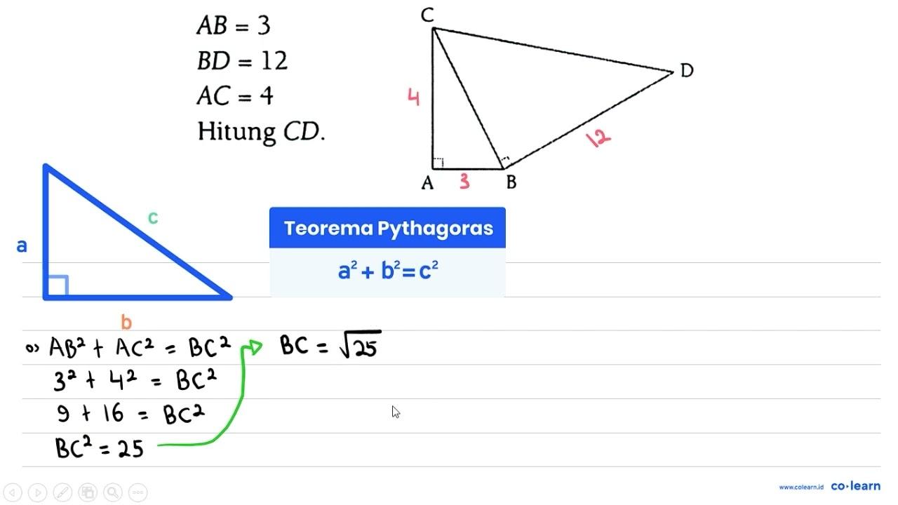 AB = 3 BD = 12 AC=4 Hitung CD. C D A B