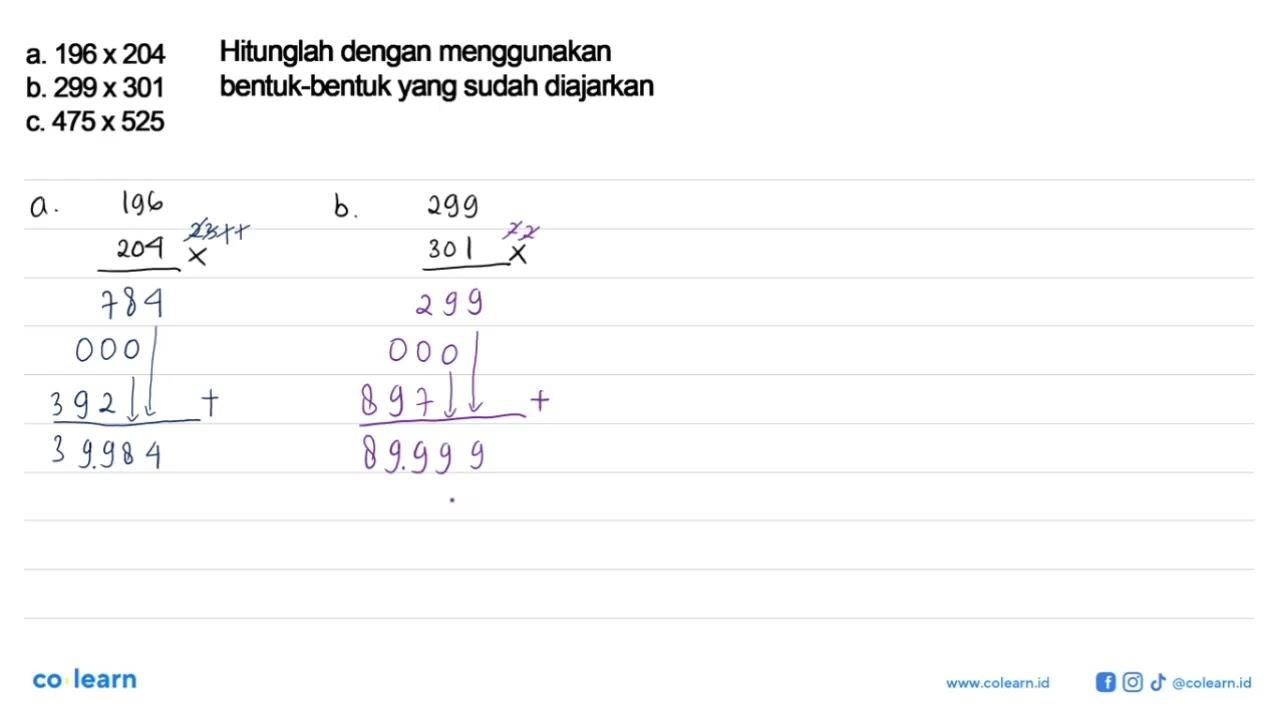 Hitunglah dengan menggunakan bentuk-bentuk yang sudah