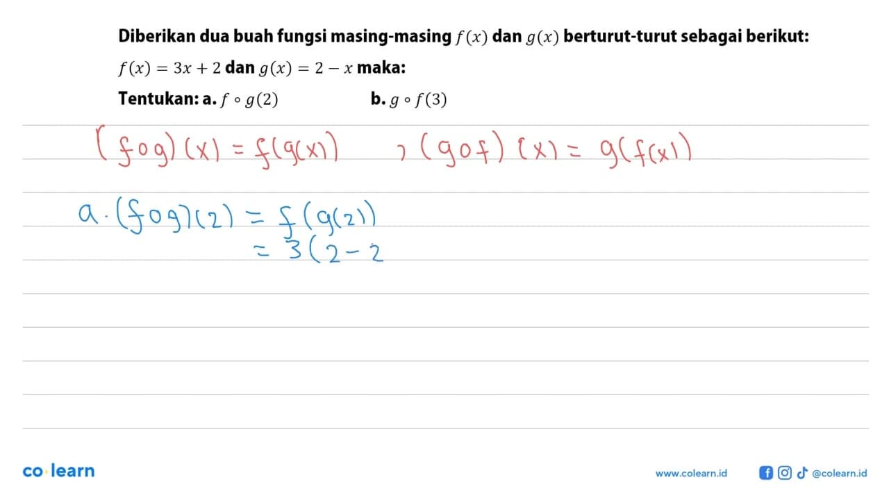 Diberikan dua buah fungsi masing-masing f(x) dan g(x)