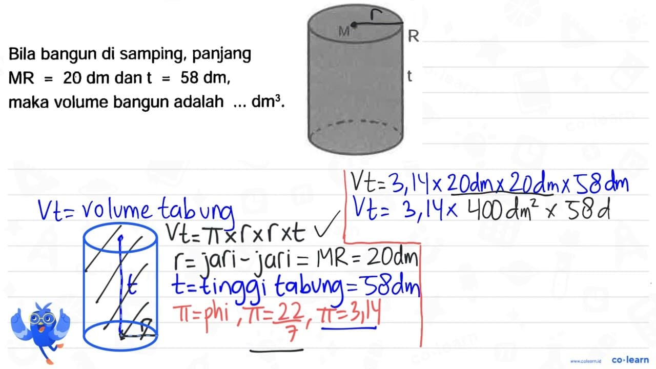 Bila bangun di samping, panjang MR=20 dm dan t=58 dm , maka