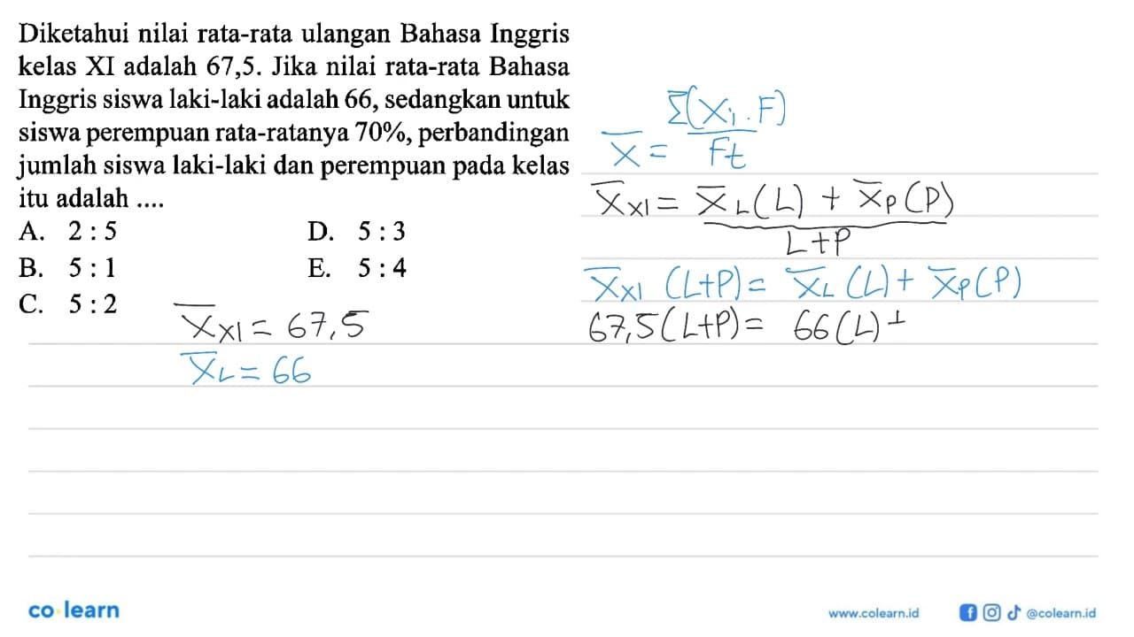 Diketahui nilai rata-rata ulangan Bahasa Inggris kelas XI