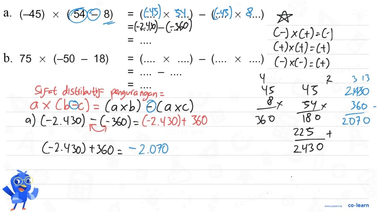 a. (-45) x (54 - 8) = (... x... ) - (... x ....) = ... -