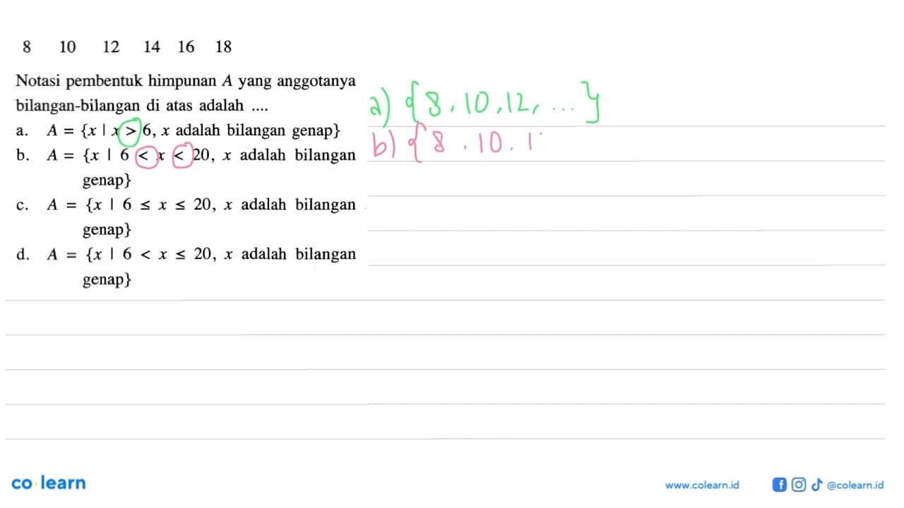 8 10 12 14 16 18 Notasi pembentuk himpunan A yang