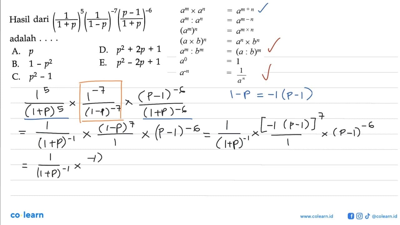 Hasil dari (1/(1+p))^5(1/(1-p))^-7((p-1)/(1+p))^-6