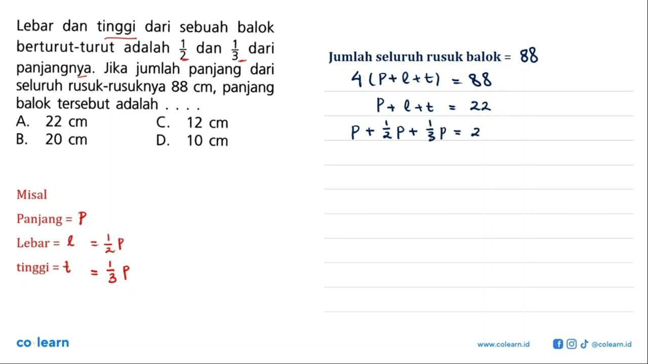 Lebar dan tinggi dari sebuah balok berturut-turut adalah