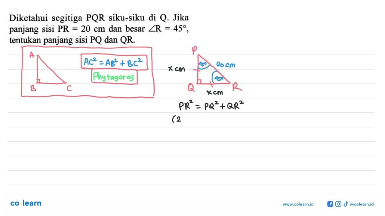 Diketahui segitiga PQR siku-siku di Q. Jika panjang sisi