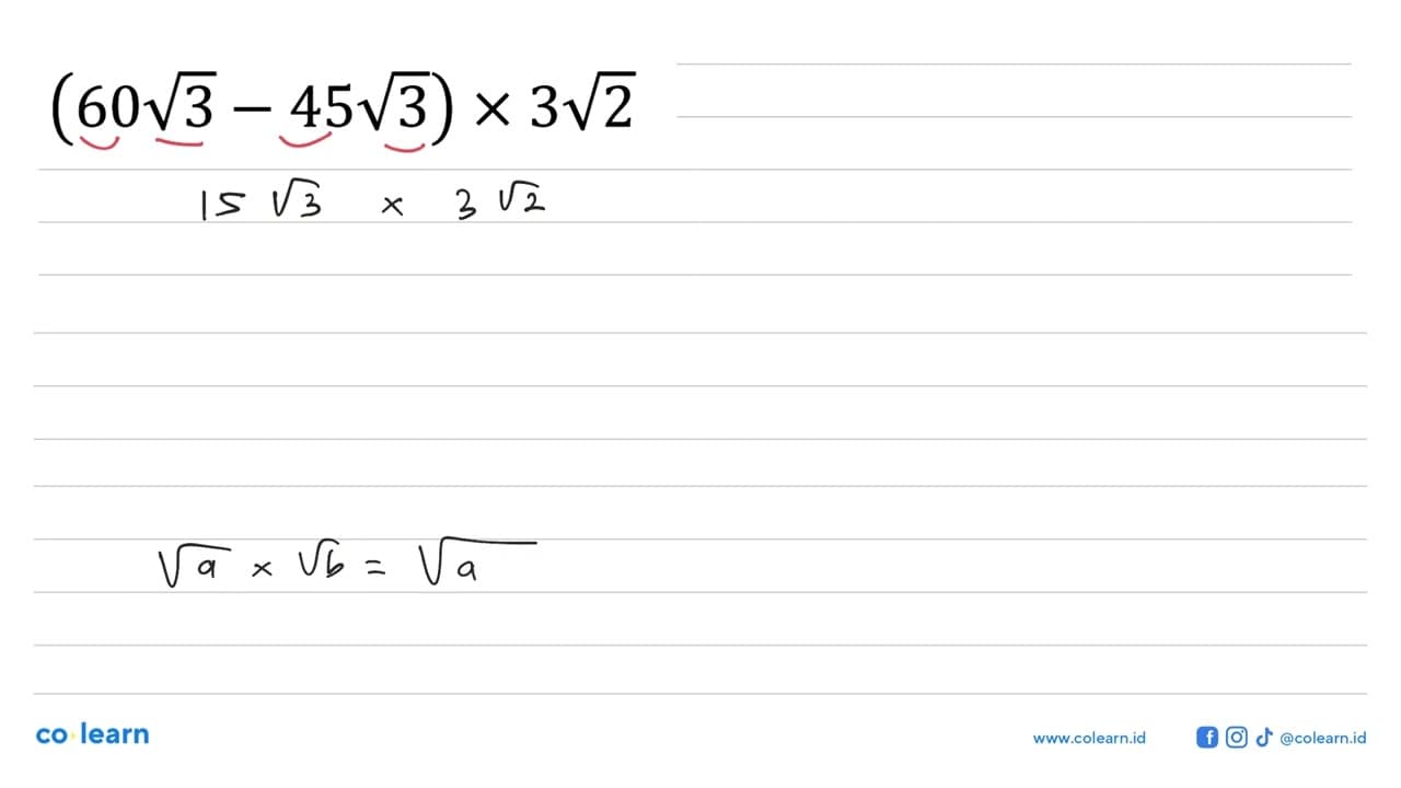 (60 akar(3) - 45 akar(3)) x 3 akar(2)