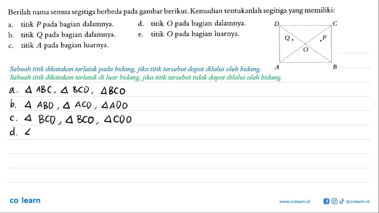 Berilah nama semua segitiga berbeda pada gambar berikut.