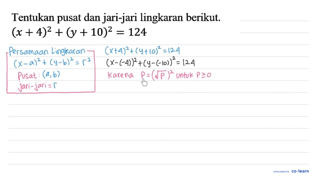 Tentukan pusat dan jari-jari lingkaran berikut.