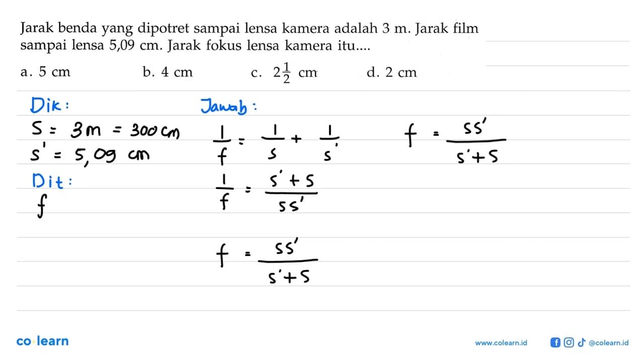 Jarak benda yang dipotret sampai lensa kamera adalah 3 m.