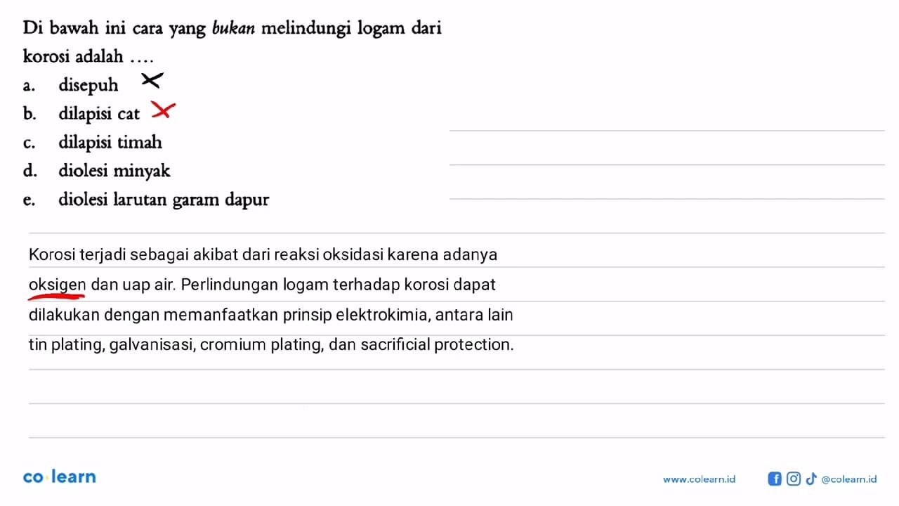 Di bawah ini cara yang bukan melindungi logam dari korosi