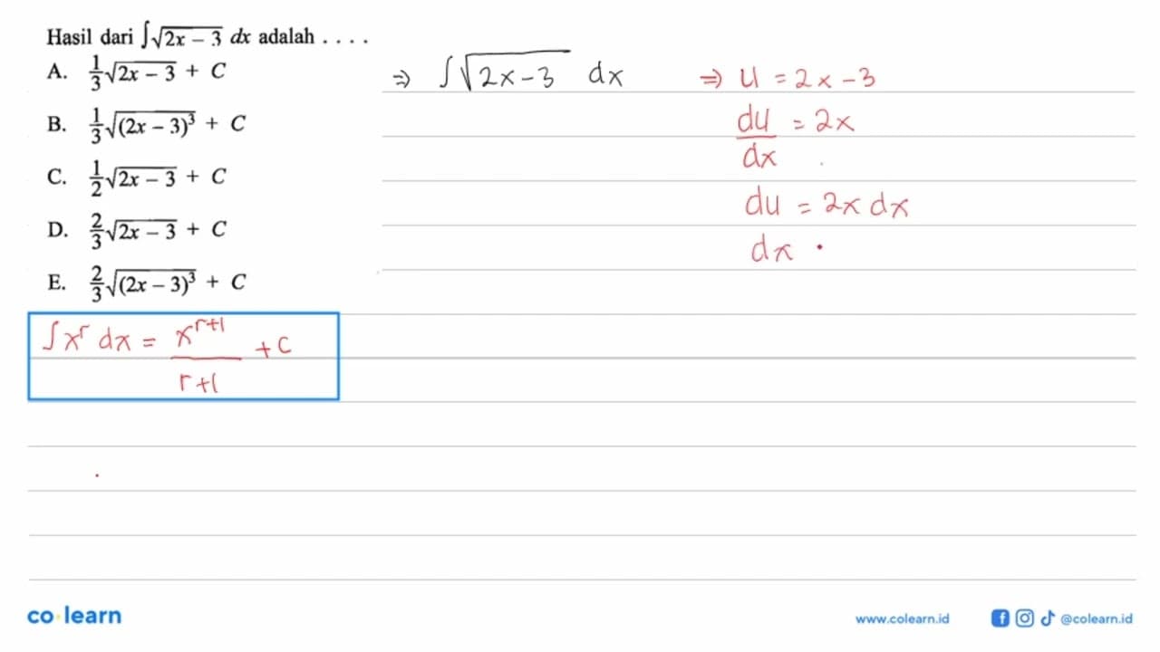 Hasil dari integral akar(2x-3) dx adalah....