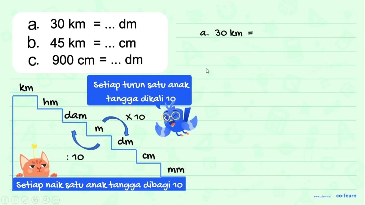 a. 30 km = ... dm b. 45 km = ... cm c. 900 cm = ... dm