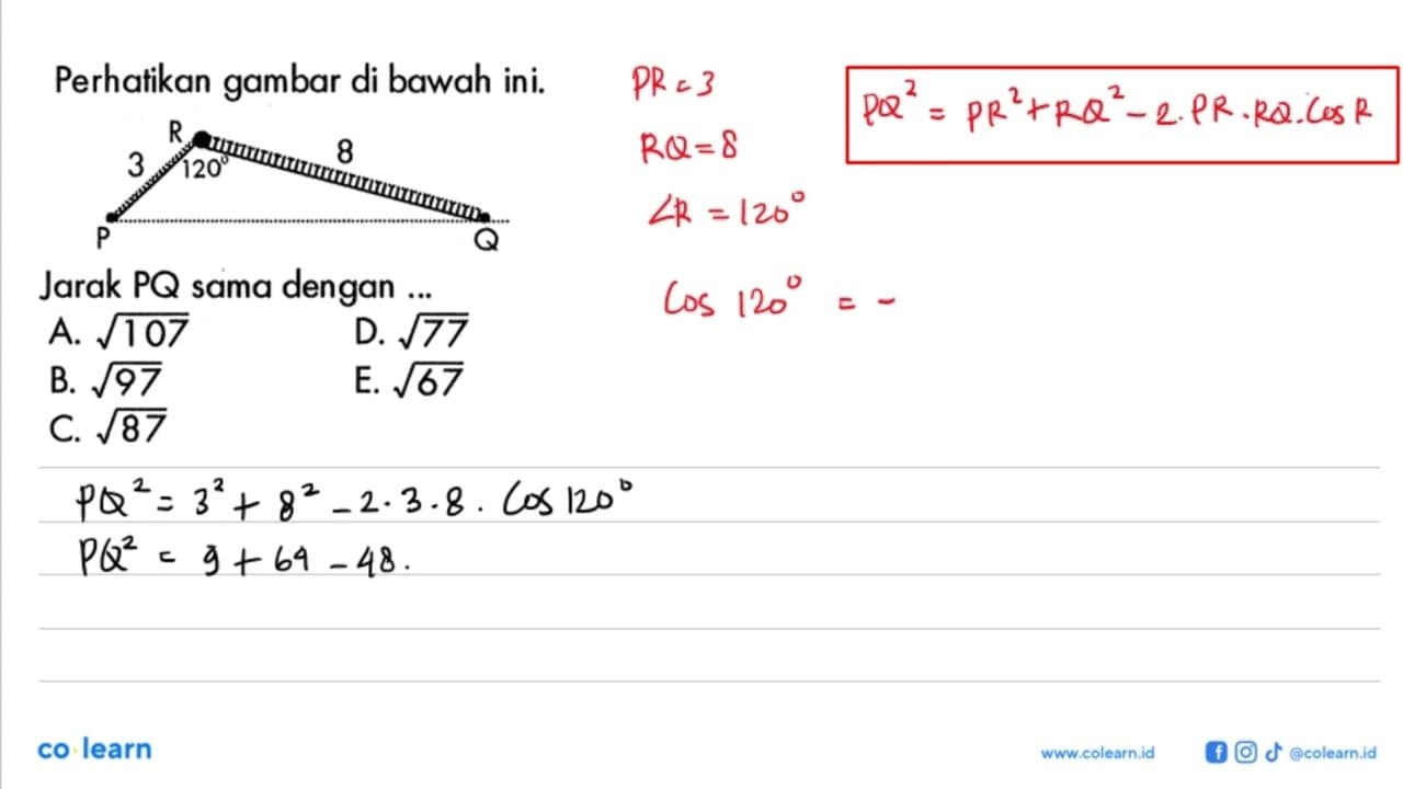 Perikan gambar di bawah ini.Jarak P Q sama dengan ...