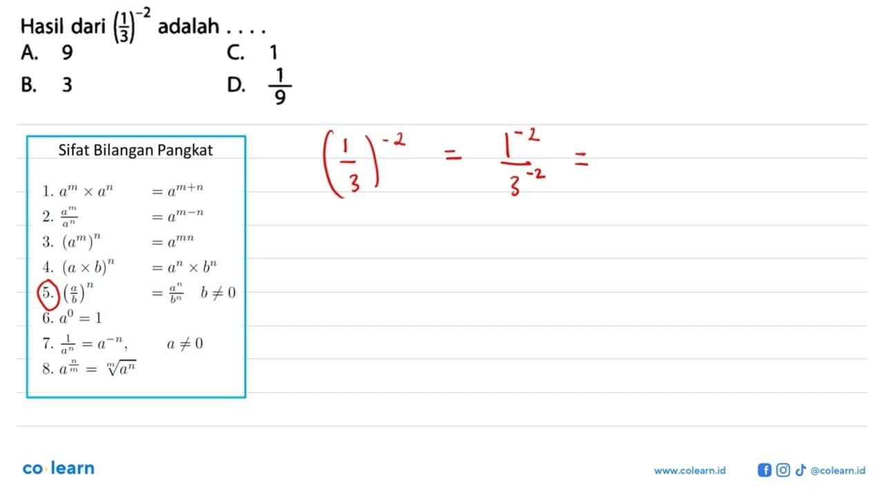 Hasil dari (1/3)^(-2) adalah . . . .