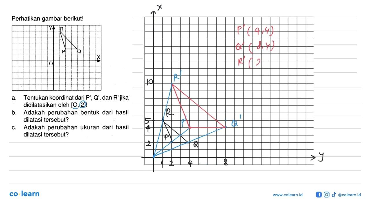 Perhatikan gambar berikut! P Q R X Y O a. Tentukan