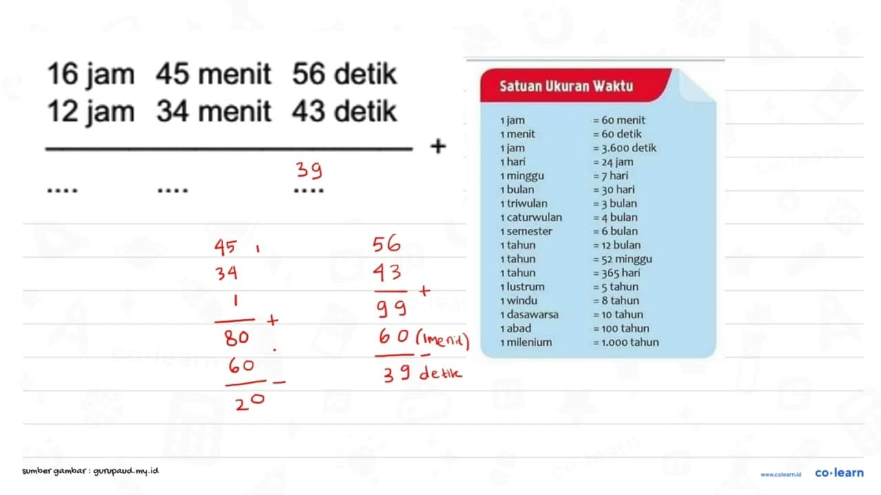 16 jam 45 menit 56 detik 12 jam 34 menit 43 detik