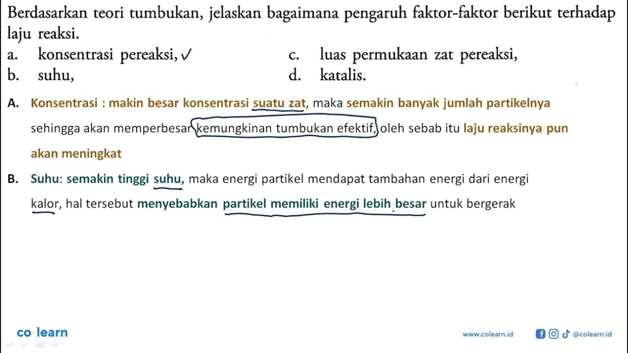 Berdasarkan teori tumbukan, jelaskan bagaimana pengaruh