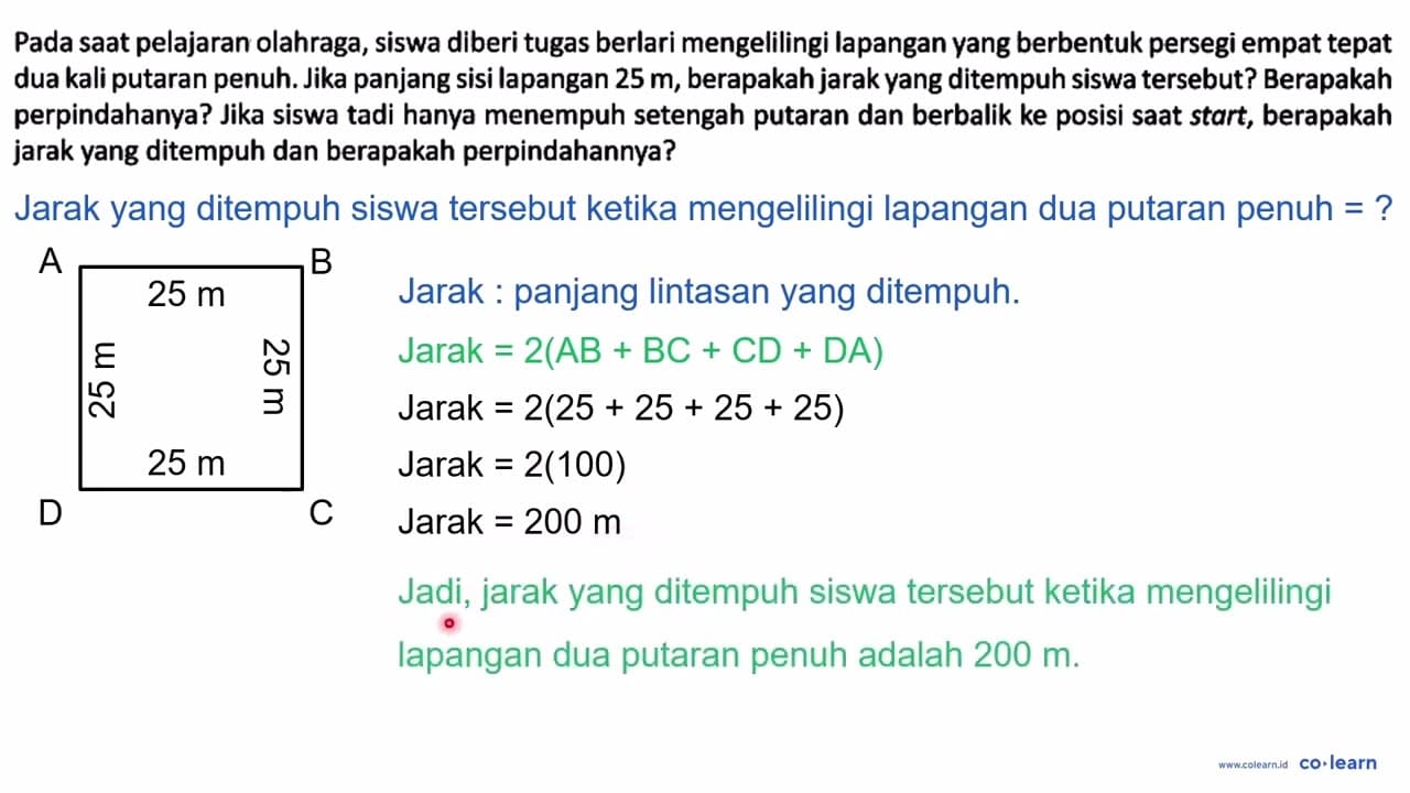 Pada saat pelajaran olahraga, siswa diberi tugas berlari