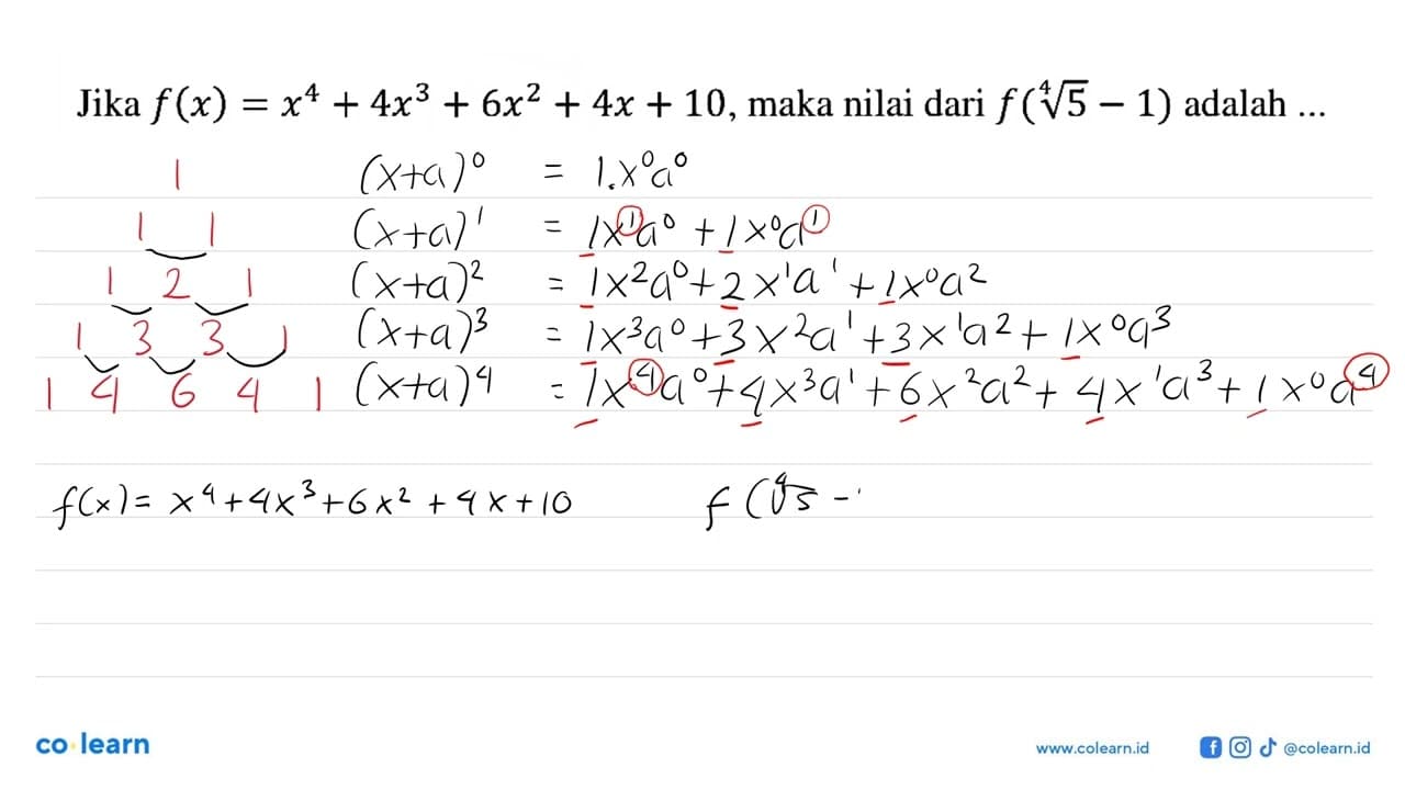 Jika f(x) = x^4 + 4x^3 + 6x^2 + 4x + 10, maka nilai dari f(