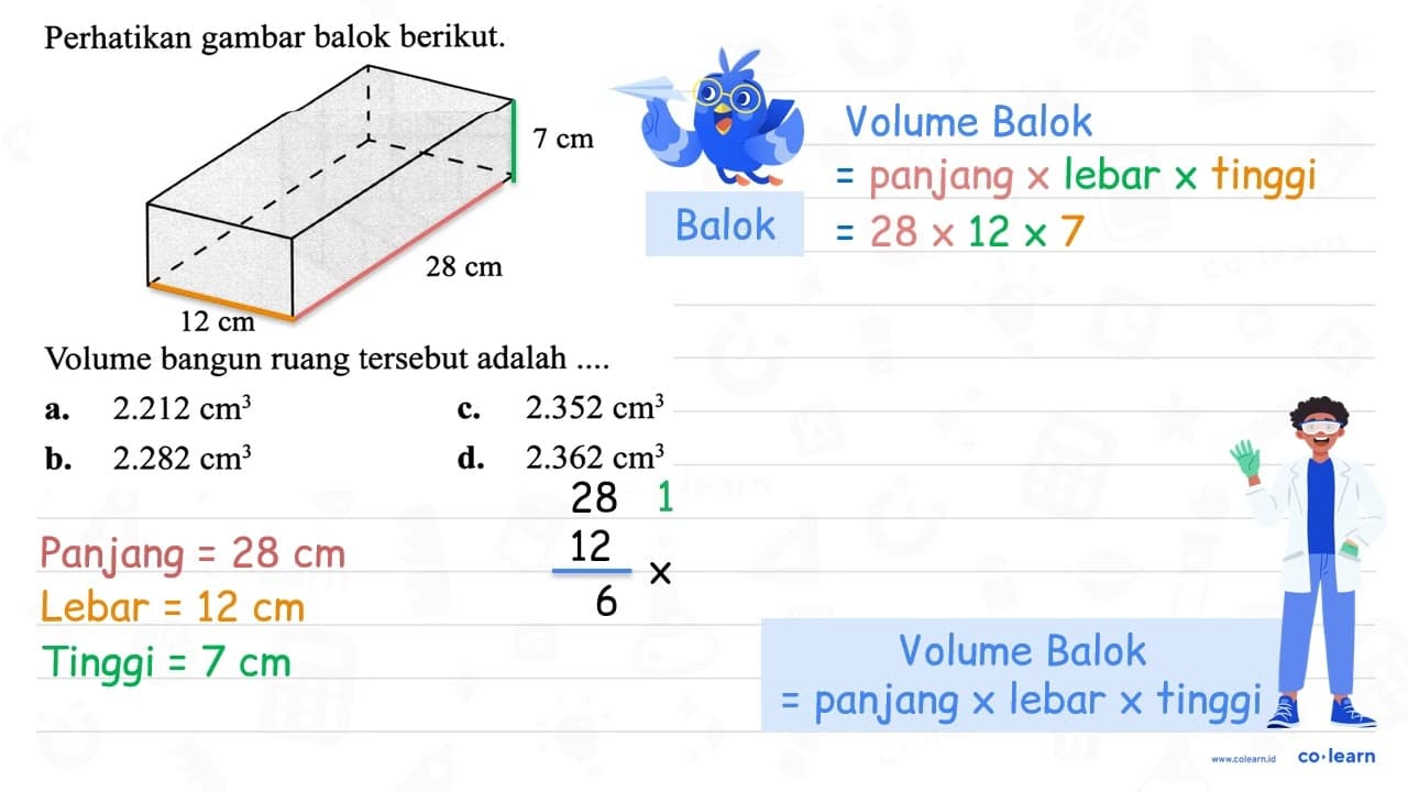 Perhatikan gambar balok berikut. Volume bangun ruang